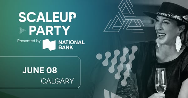 Scaleup Party June 08 Calgary presented by National Bank