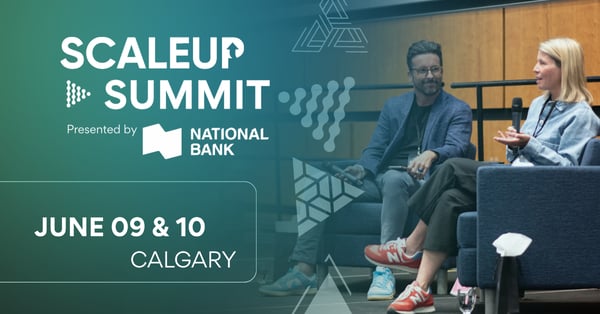 ScaleUp Summit June 09-10 Calgary presented by National Bank